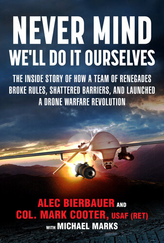 Never Mind Well Do It Ourselves Bierbauer Alec