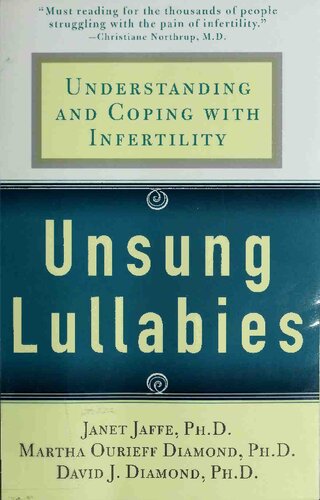 Unsung Lullabies Understanding And Coping With Infertility 8 Vollig Neu B Martha Diamond