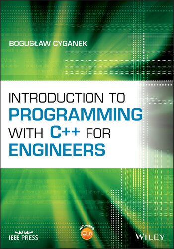 Introduction To Programming With C For Engineers 1st Edition Boguslaw Cyganek