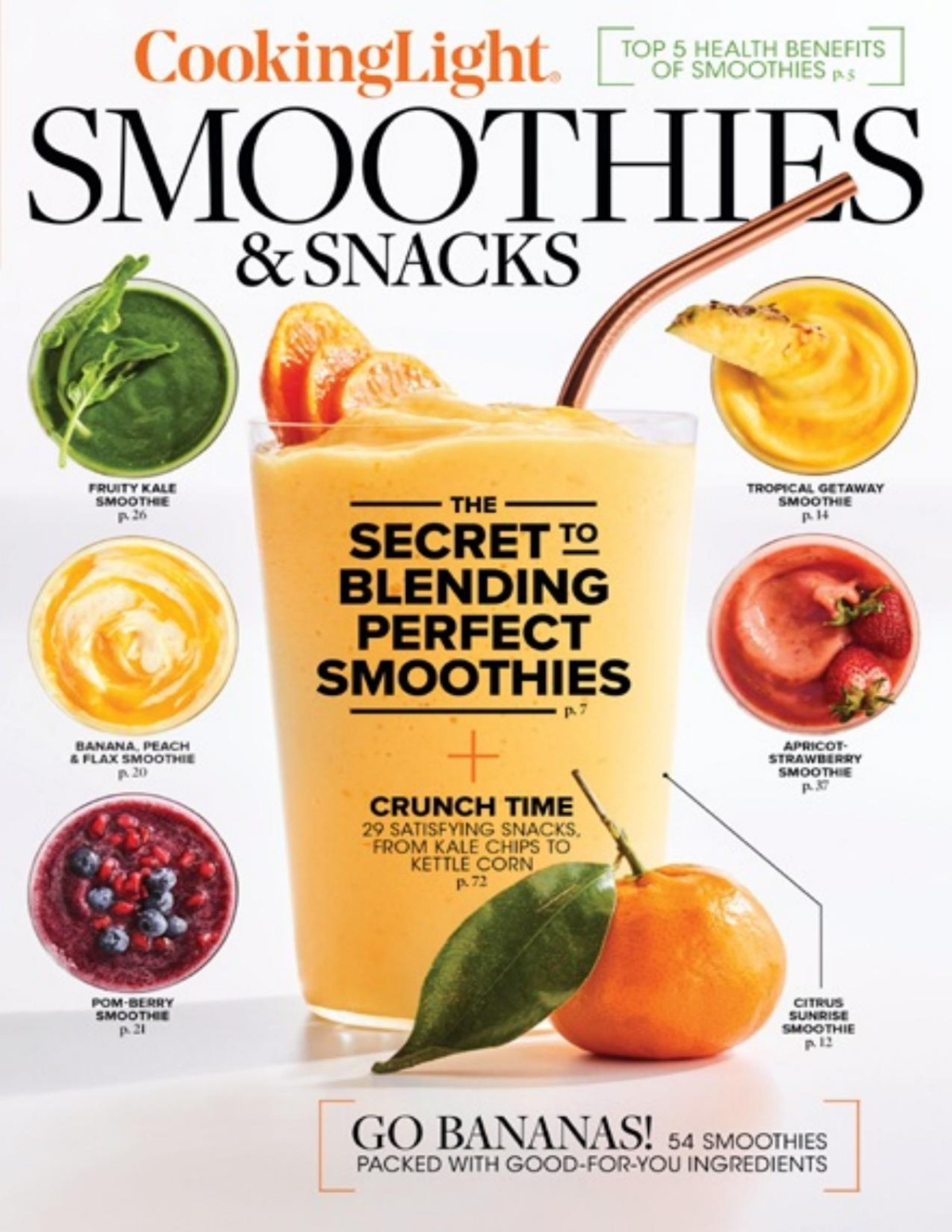 Cooking Light Smoothies Snacks The Editors Of Cooking Light
