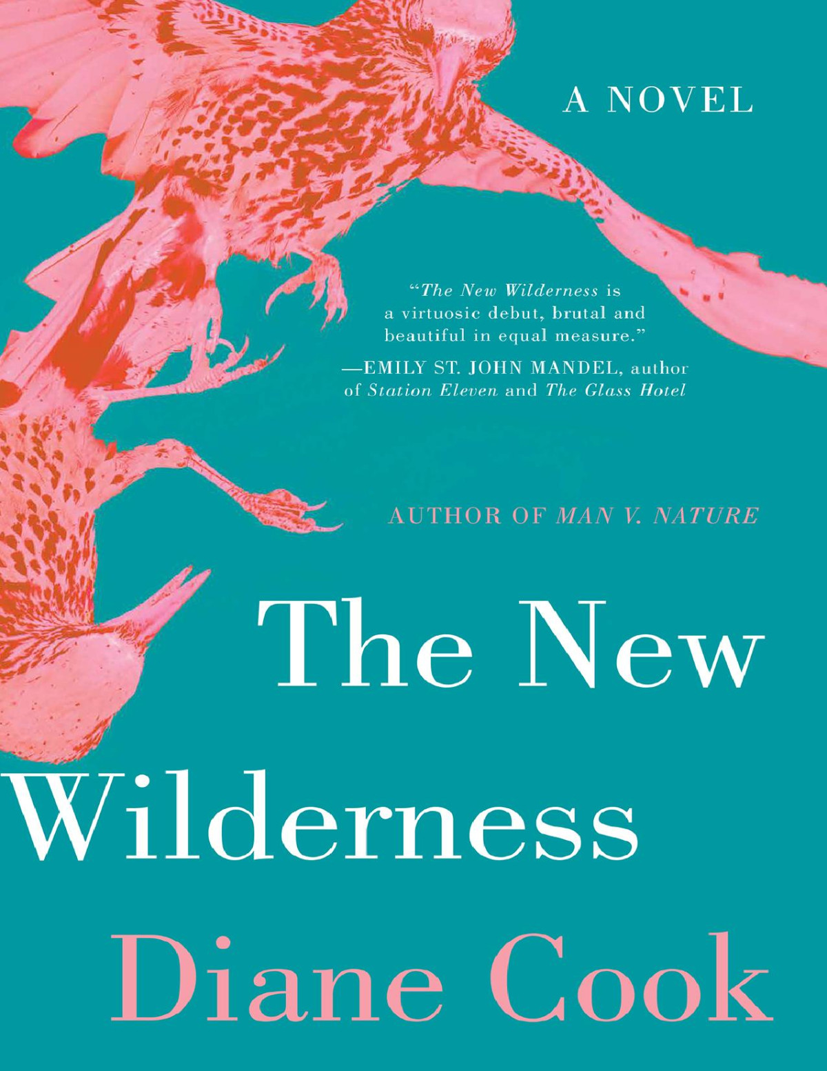 The New Wilderness Diane Cook