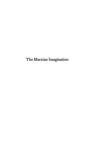 The Marxian Imagination Representing Class In Literature Julian Markels