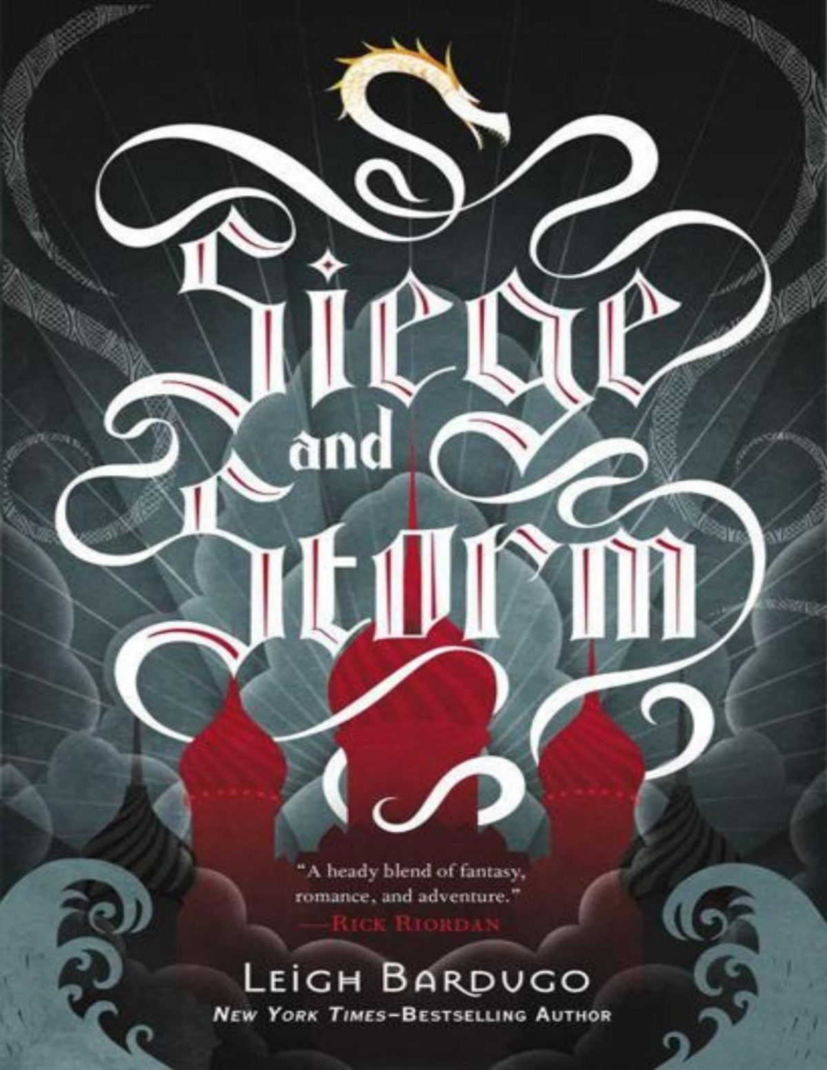 Siege And Storm Leigh Bardugo