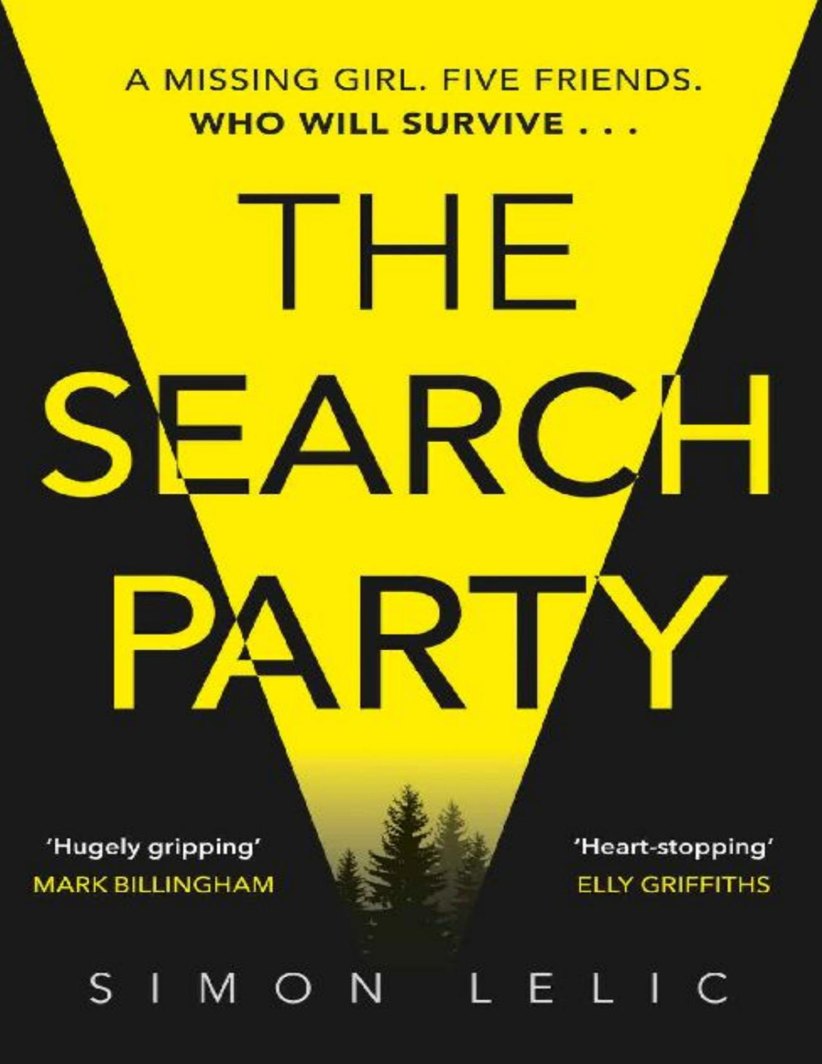 The Search Party Simon Lelic Lelic Simon