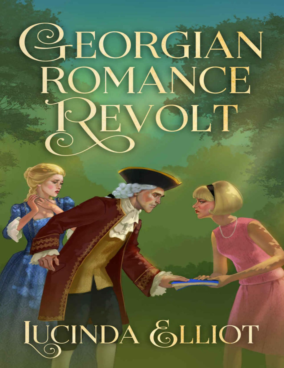Georgian Romance Revolt Lucinda Elliot Elliot Lucinda