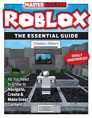 Master Builder Roblox The Essential Guide Triumph Books Books