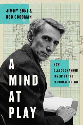 A Mind At Play Jimmy Soni Rob Goodman
