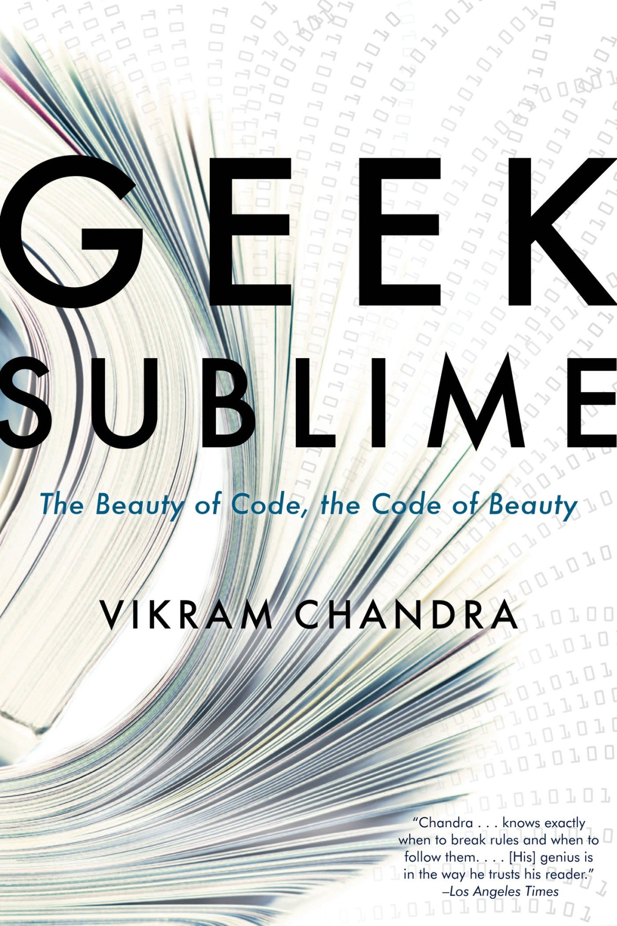 Mirrored Mind My Life In Letters And Code Vikram Chandra Chandra