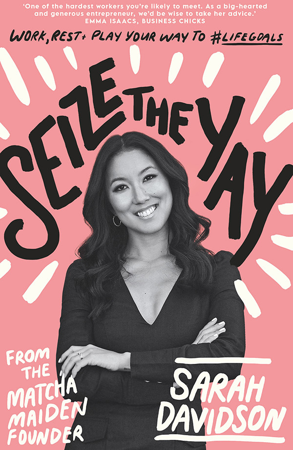 Seize The Yay Sarah Davidson