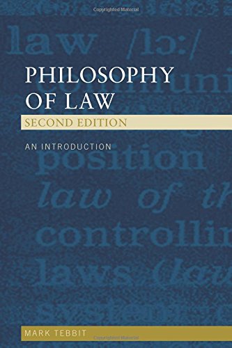 Philosophy Of Law An Introduction Second Edition 2nd Edition Mark Tebbit