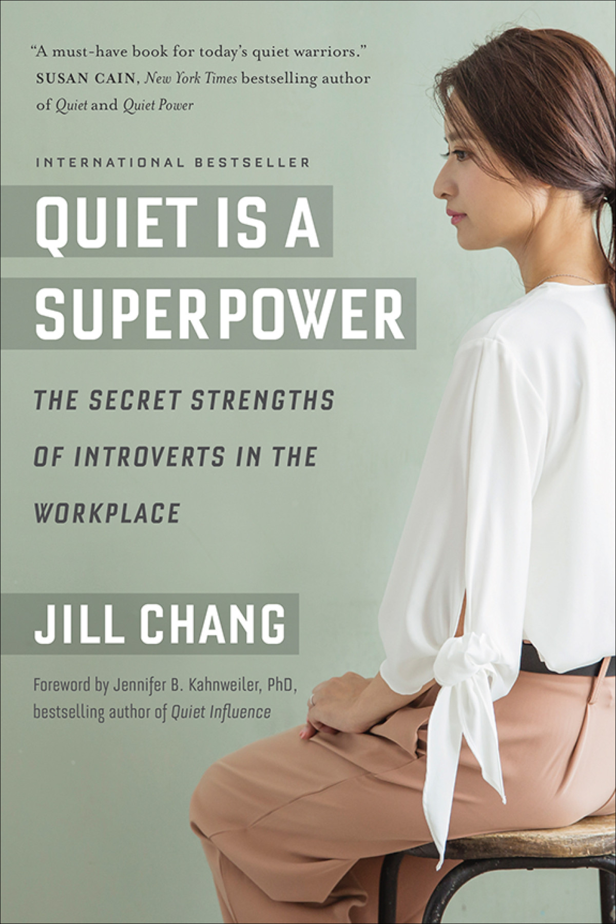 Quiet Is A Superpower Jill Chang