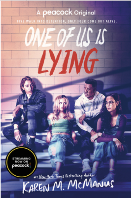 One Of Us Is Lying One Of Us Is Lying 1 1st Edition Karen M Mcmanus