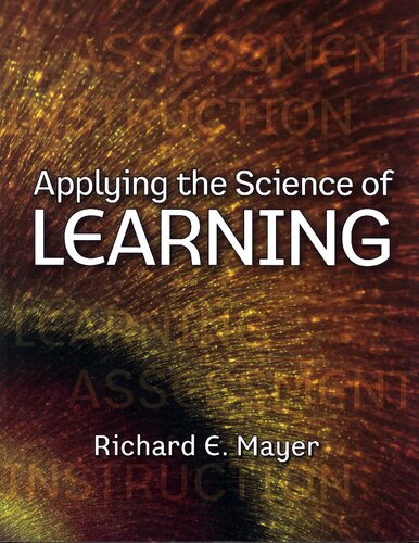 Applying The Science Of Learning Richard E Mayer