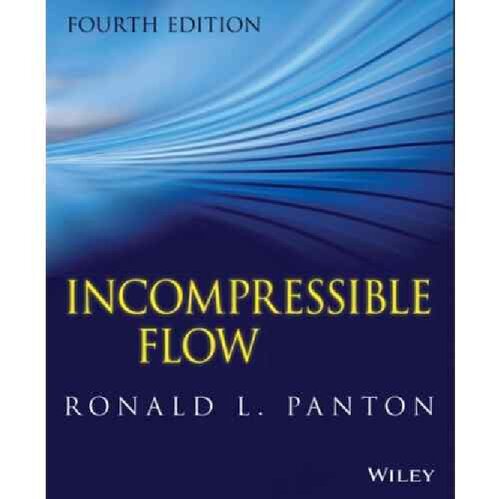 Solution Manual Panton Incompressible Flow 4th Ed 2013 4th Edition Ronald L Panton
