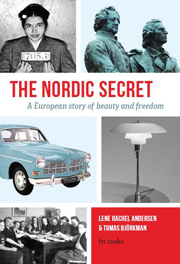 The Nordic Secret Lene Rachel Andersen Tomas Bjrkman