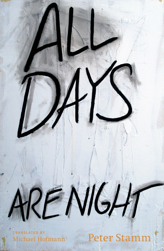 All Days Are Night Peter Stamm Stamm Peter