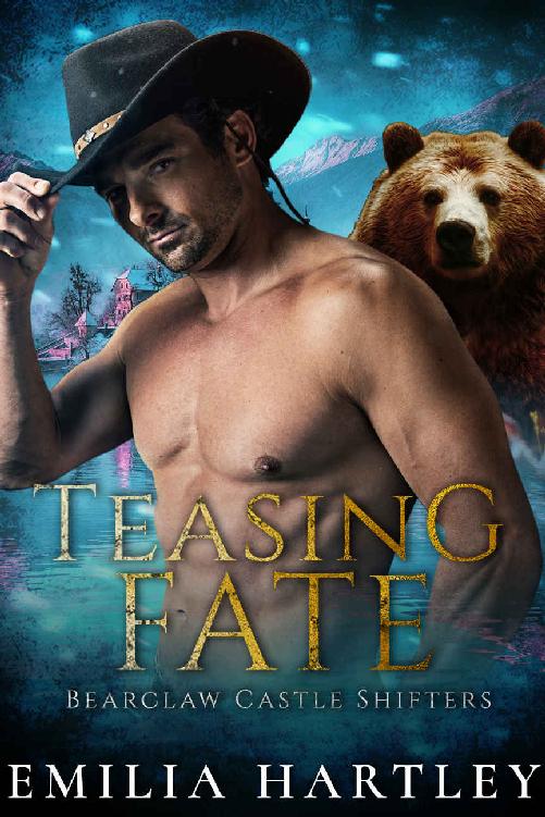 Teasing Fate The Curse Of Bearclaw Castle 2 1st Edition Emilia Hartley