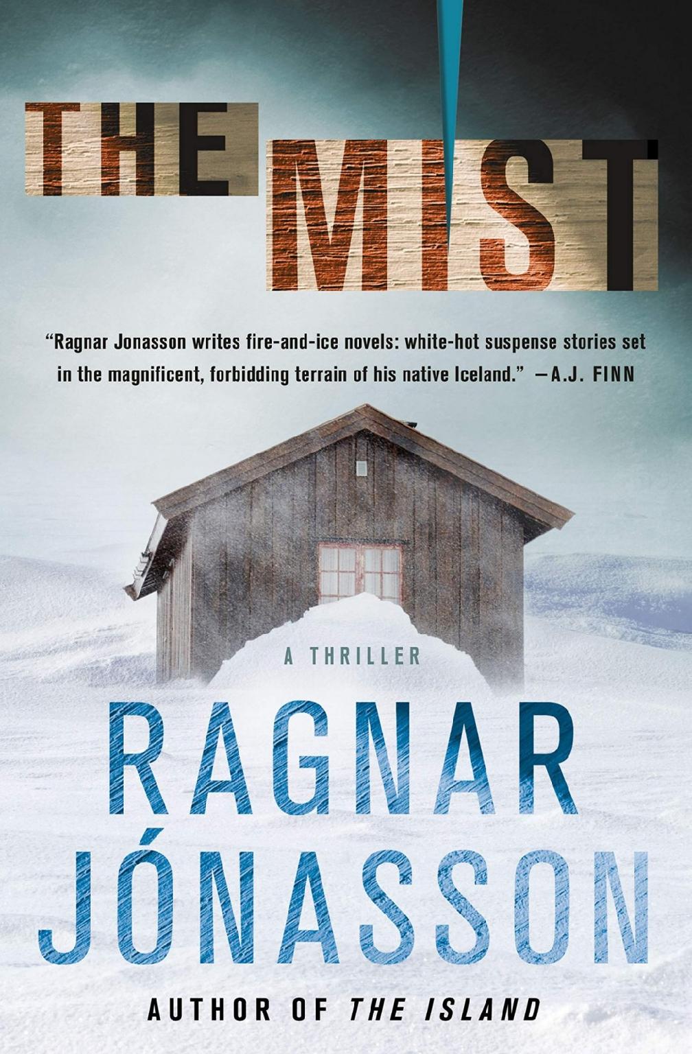 The Mist Hidden Iceland 3 1st Edition Ragnar Jonasson