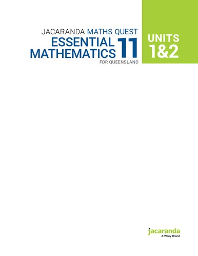 Jacaranda Maths Quest Units 12 Essential Mathematics 11 For Queensland 1st Edition Mark Barnes Pauline Holland Shirly Griffith Libby Kempton