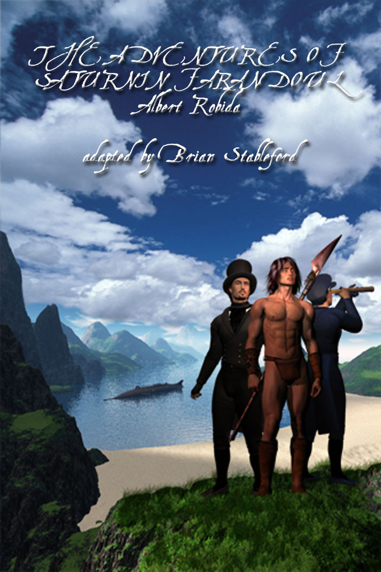 The Adventures Of Saturnin Farandoul Albert Robida