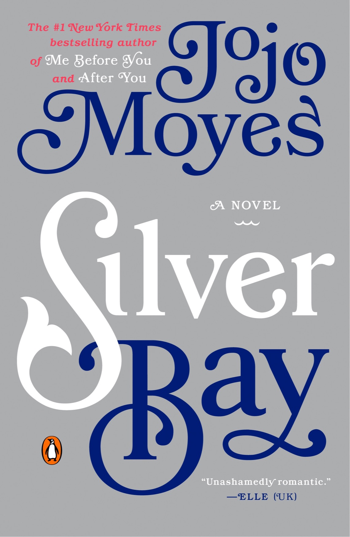 Silver Bay Jojo Moyes Moyes Jojo