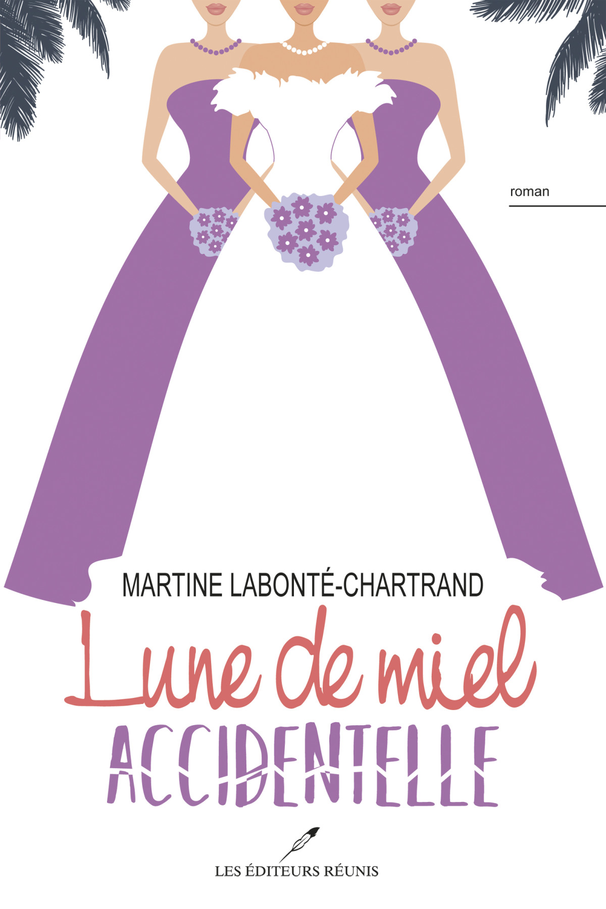 Lune De Miel Accidentelle Labontchartrand Martine