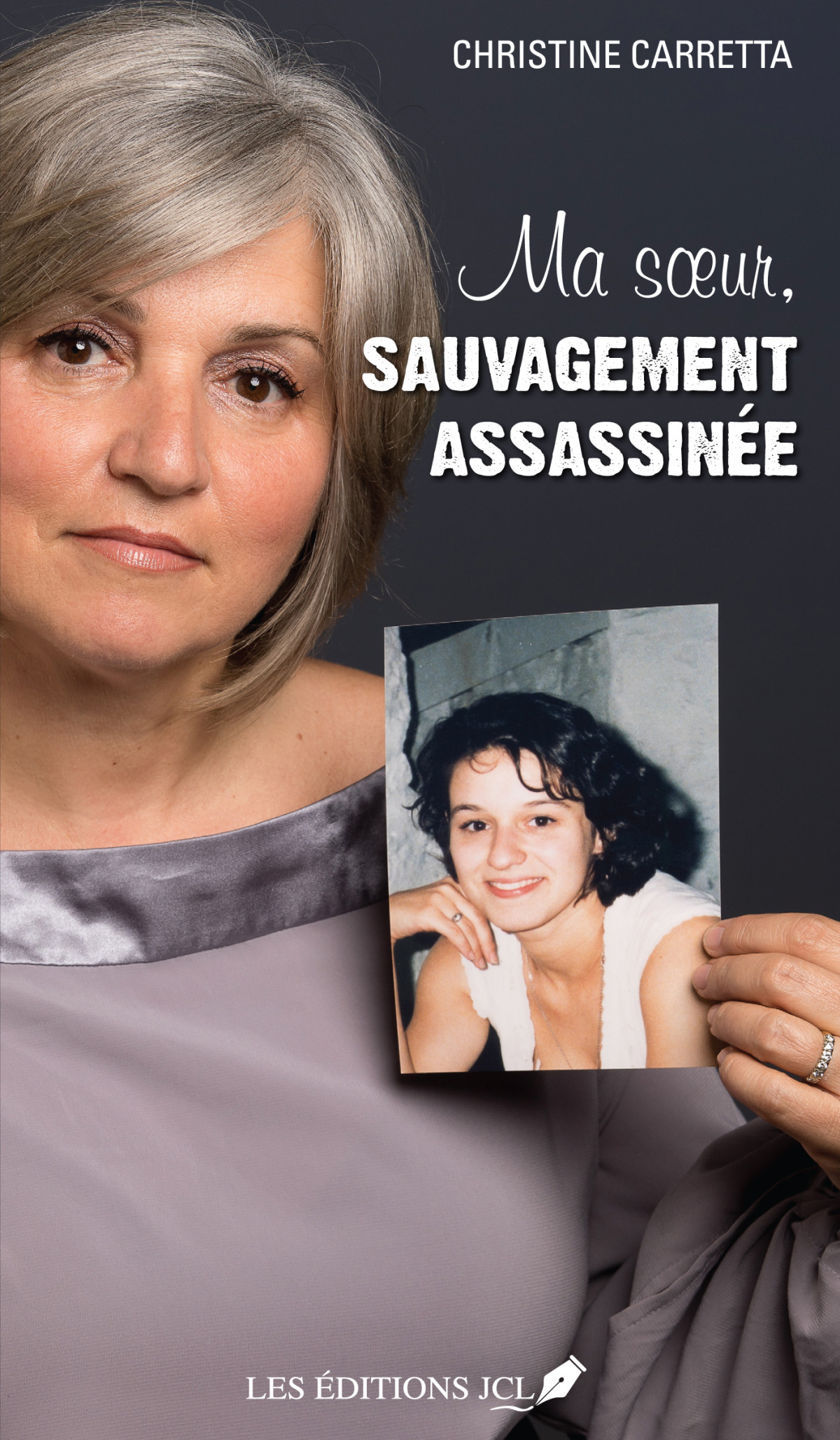 Ma Soeur Sauvagement Assassine Christine Carretta