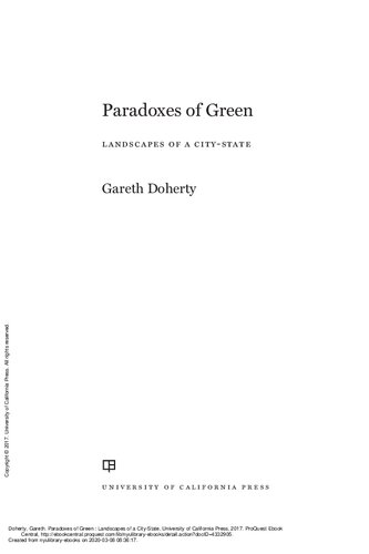 Paradoxes Of Green Landscapes Of A Citystate Gareth Doherty