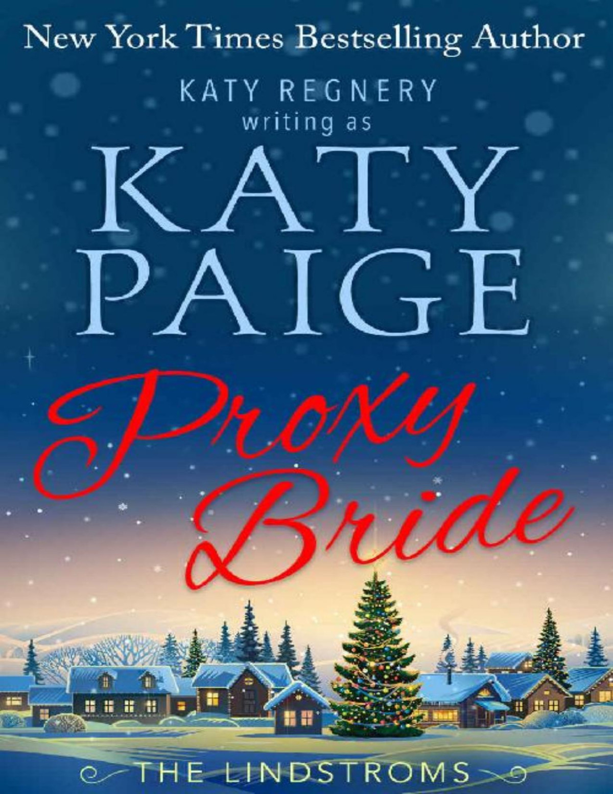 Proxy Bride The Lindstroms Book 1 Katy Paige Paige Katy