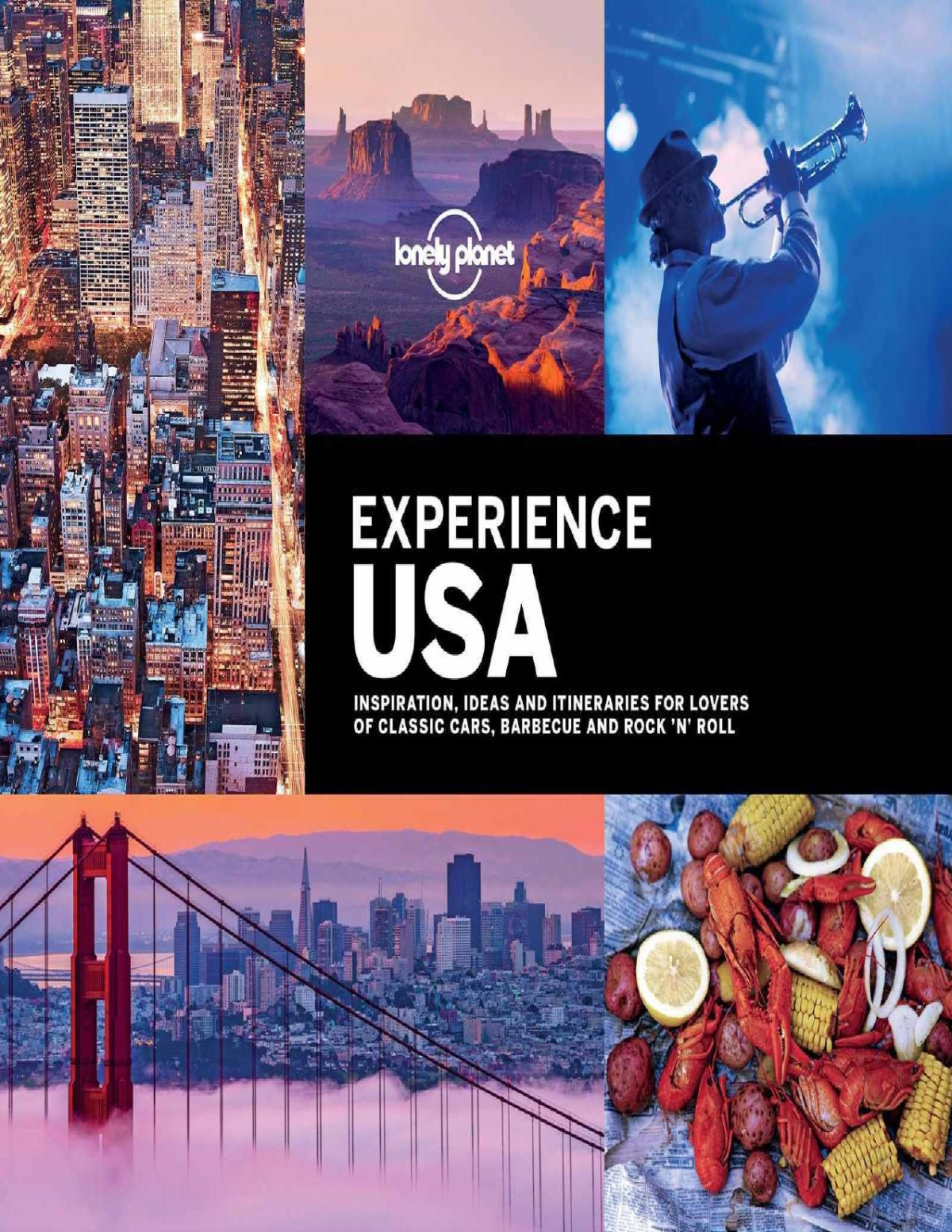 Lonely Planet Experience Usa 1st Edition Mark Andrew Amy C Balfour