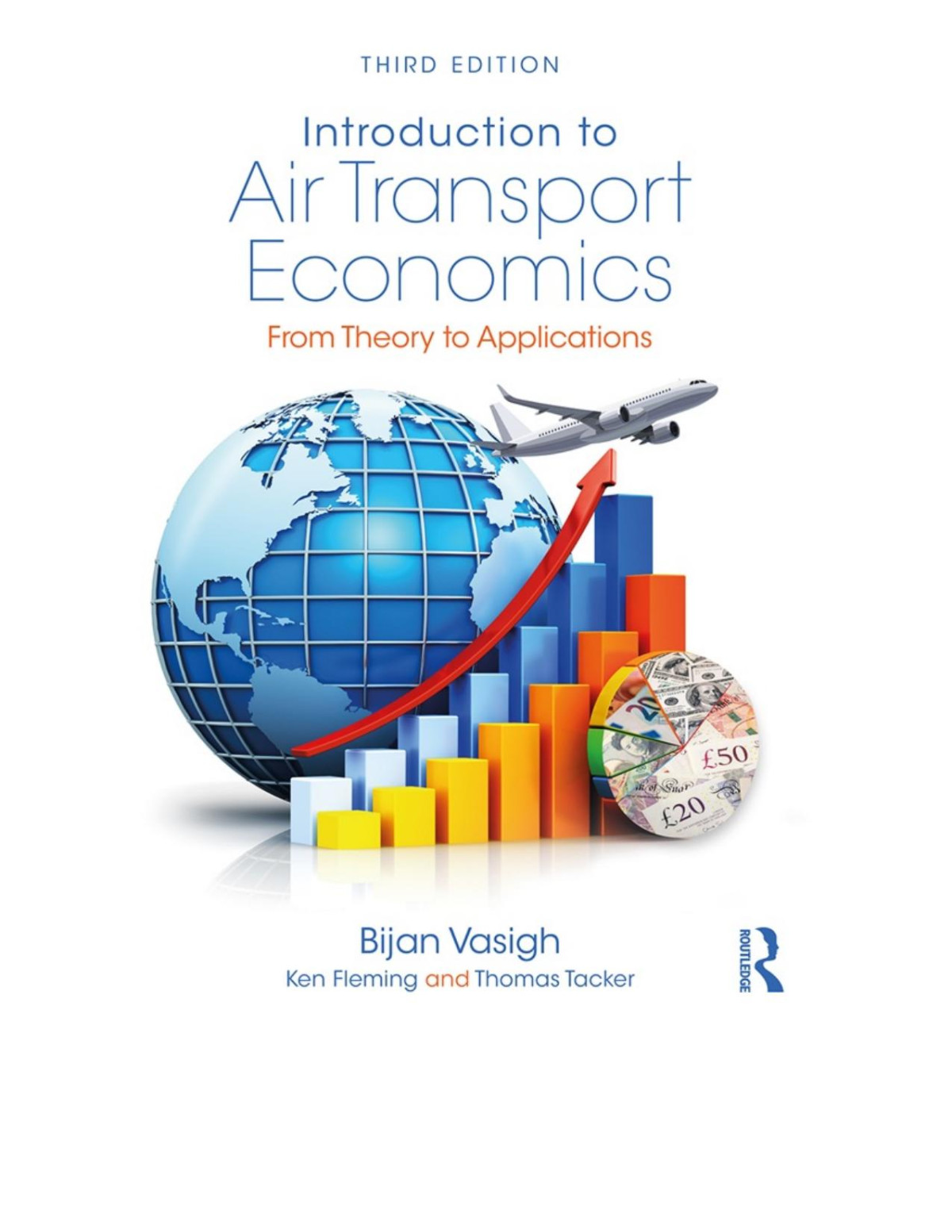 Introduction To Air Transport Economics Vasigh Bijan Fleming