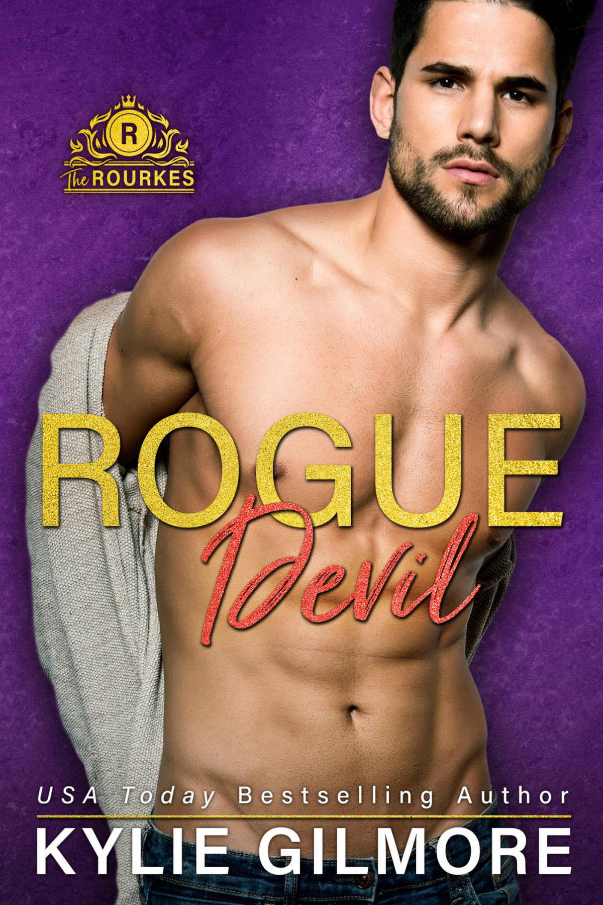 Rogue Devil The Rourkes 11 1st Edition Kylie Gilmore Gilmore