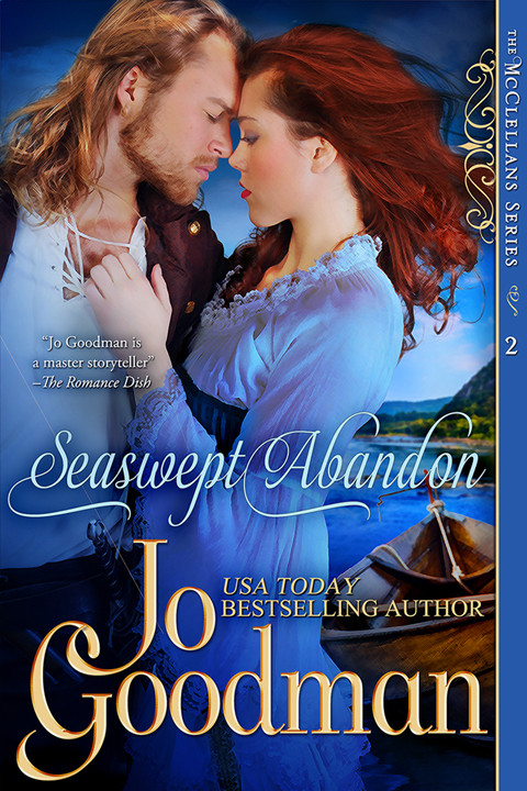 Seaswept Abandon The Mcclellans Series Book 2 Authors Cut Edition Jo Goodman Goodman