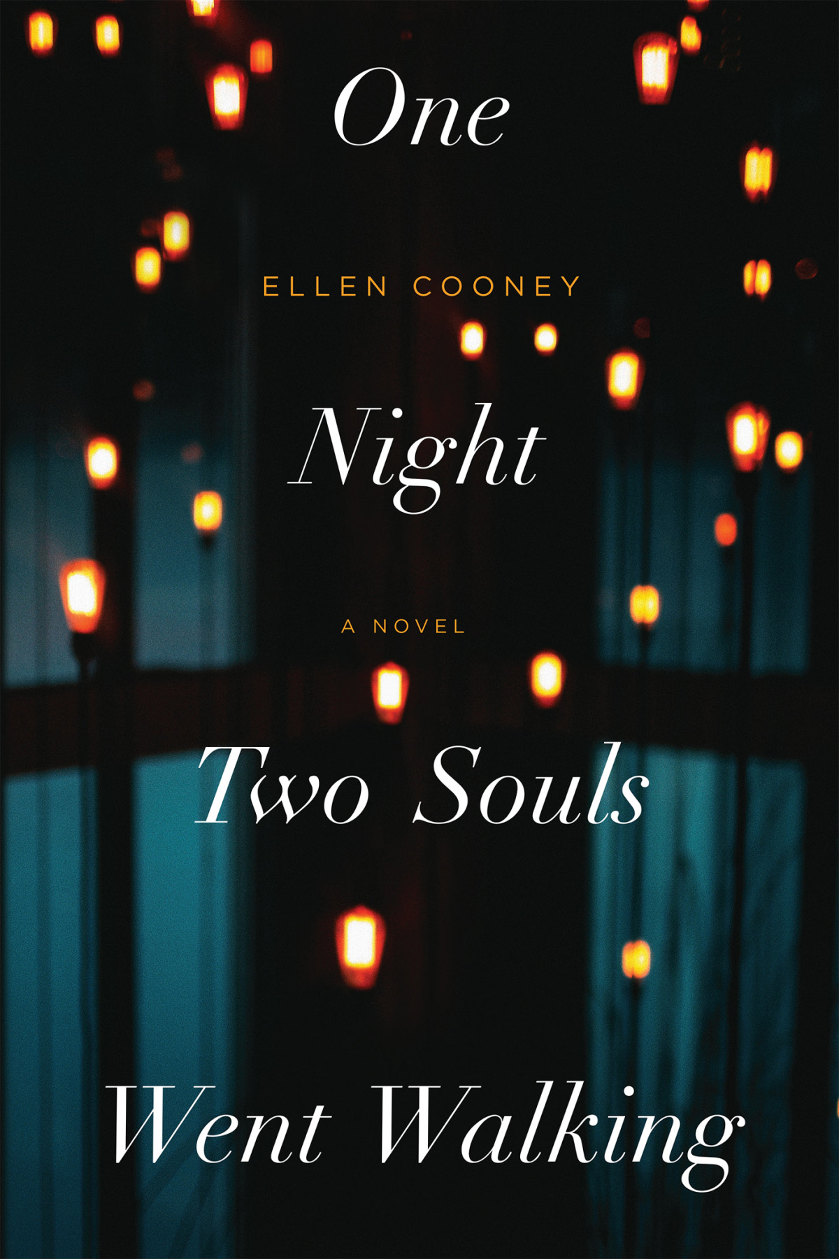 One Night Two Souls Went Walking Ellen Cooney