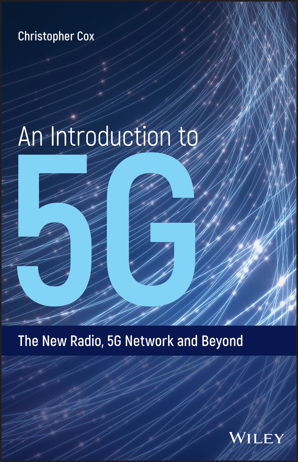 An Introduction To 5g Cox Christopher Cox Christopher