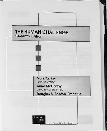 Human Challenge The Managing Yourself And Others In Organizations 7th Edition Mary Tucker