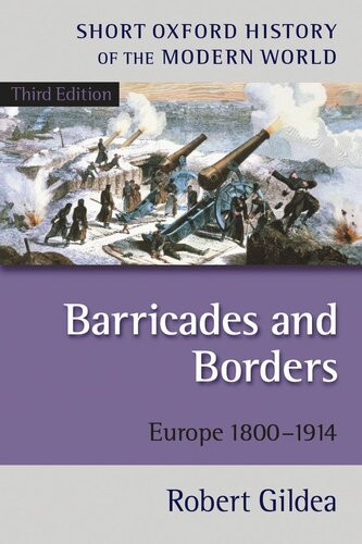 Barricades And Borders Robert Gildea