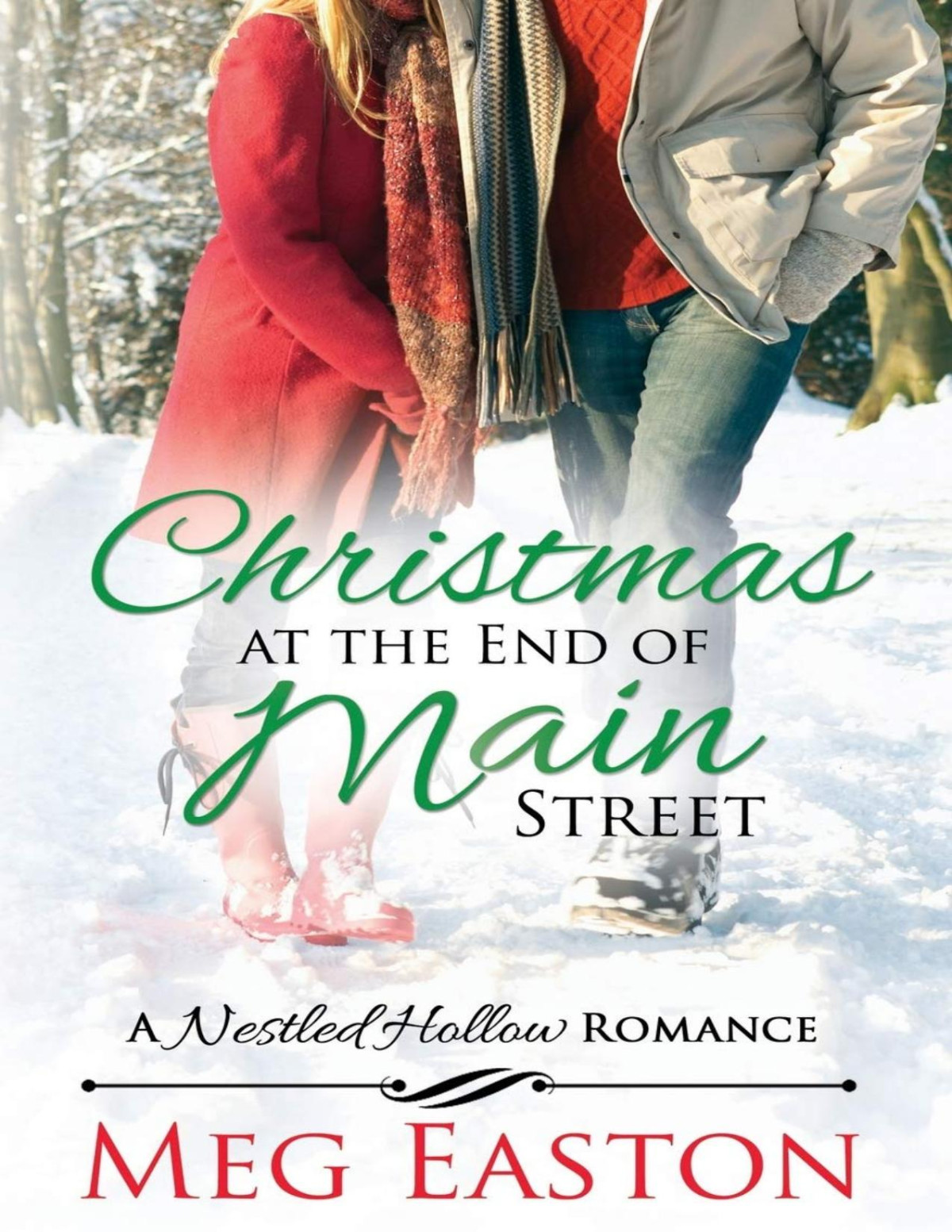 Christmas At The End Of Main Meg Easton Easton Meg