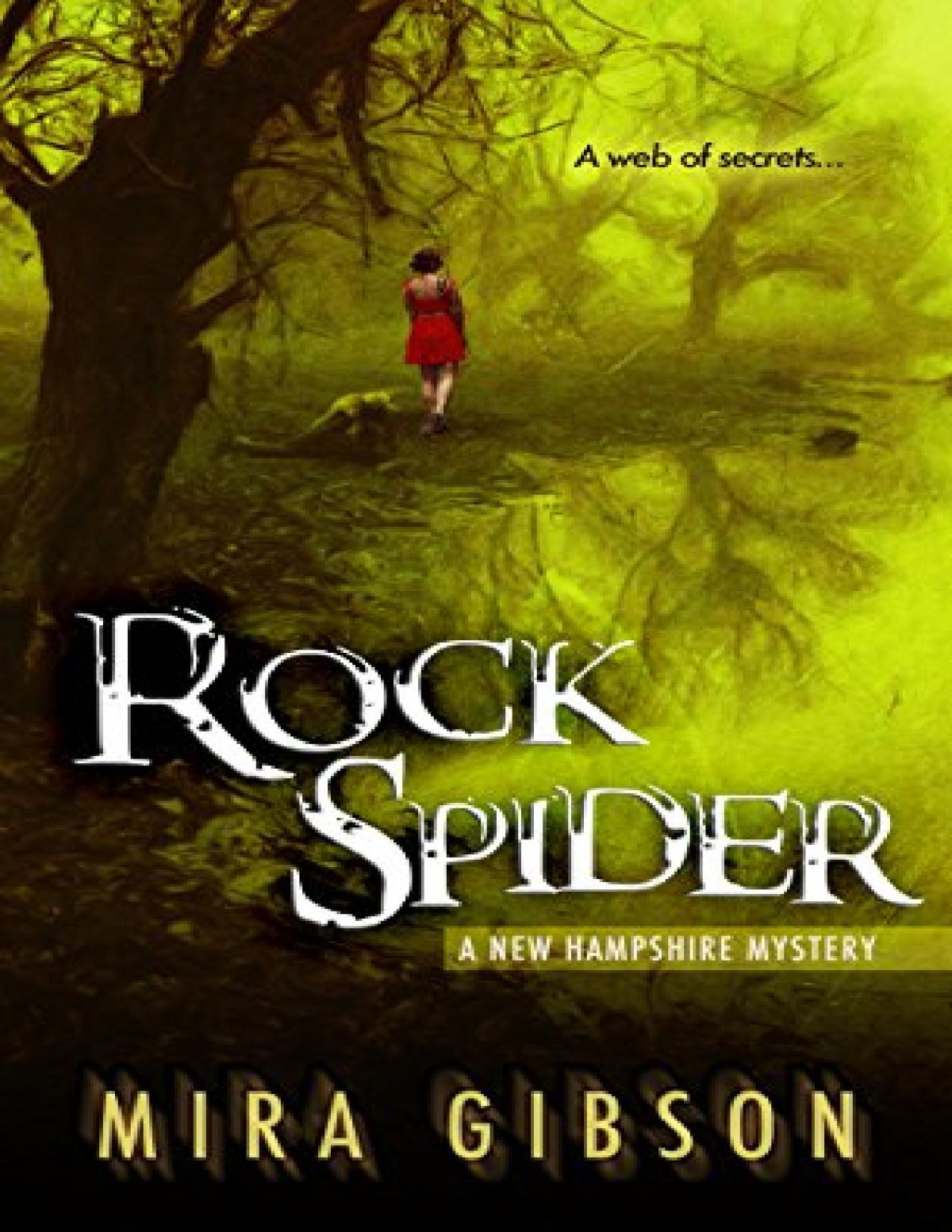 Rock Spider Mira Gibson Gibson Mira
