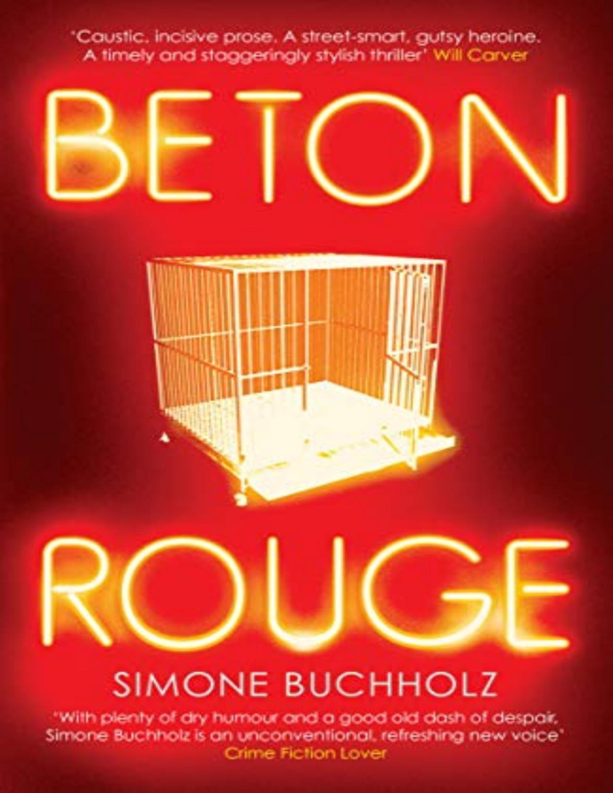 Beton Rouge Simone Buchholz Simone Buchholz
