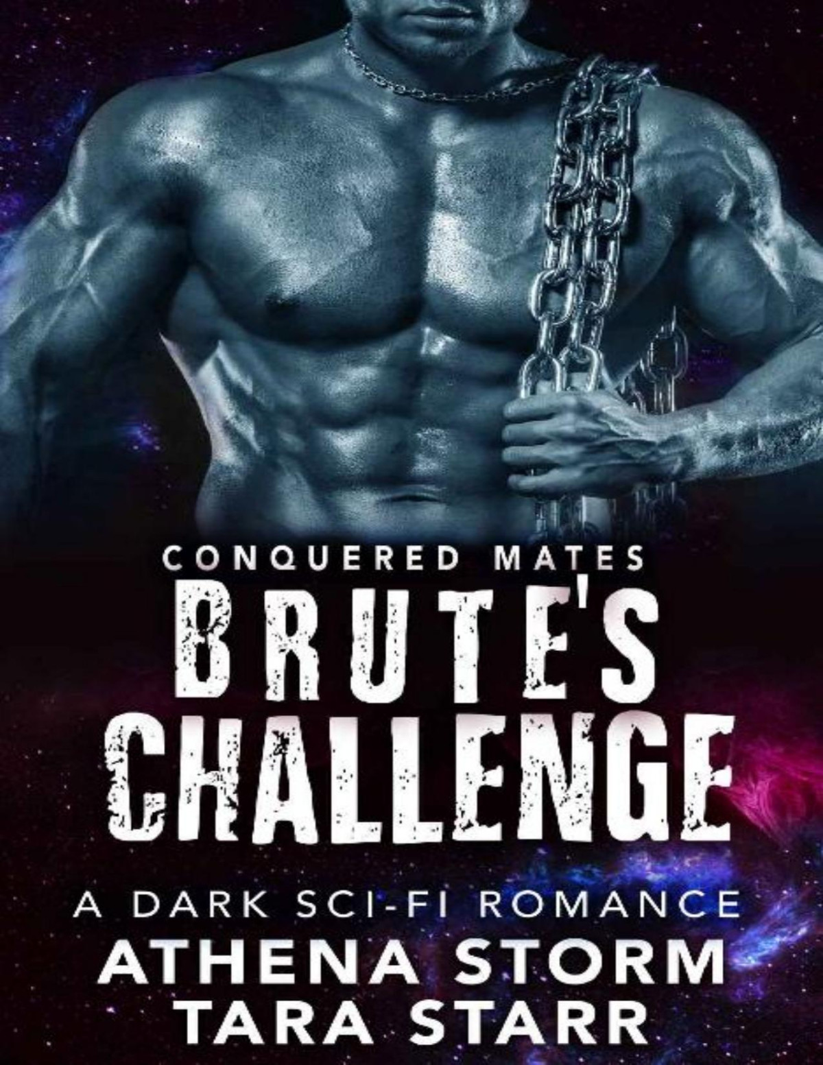 Brutes Challenge A Dark Scifi Romance Conquered Mates Book 3 Athena Storm Tara Starr Storm