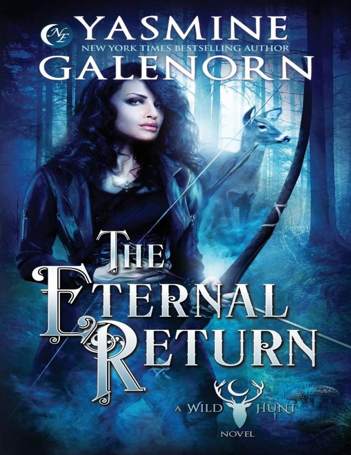 The Eternal Return Yasmine Galenorn Galenorn Yasmine