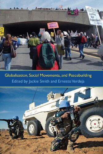 Globalization Social Movements And Peacebuilding Jackie Smith Editor