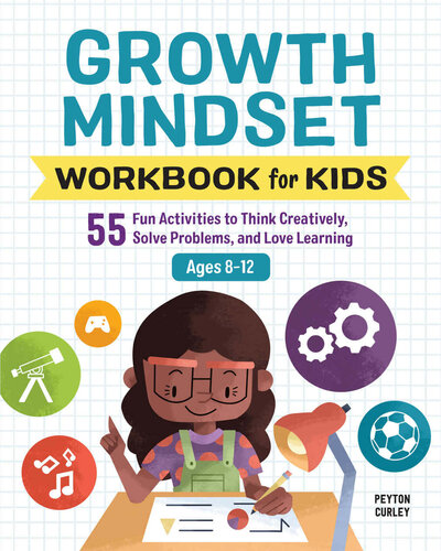 Growth Mindset Workbook For Kids Curley Peyton