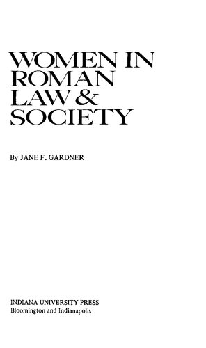 Women In Roman Law And Society Jane F Gardner