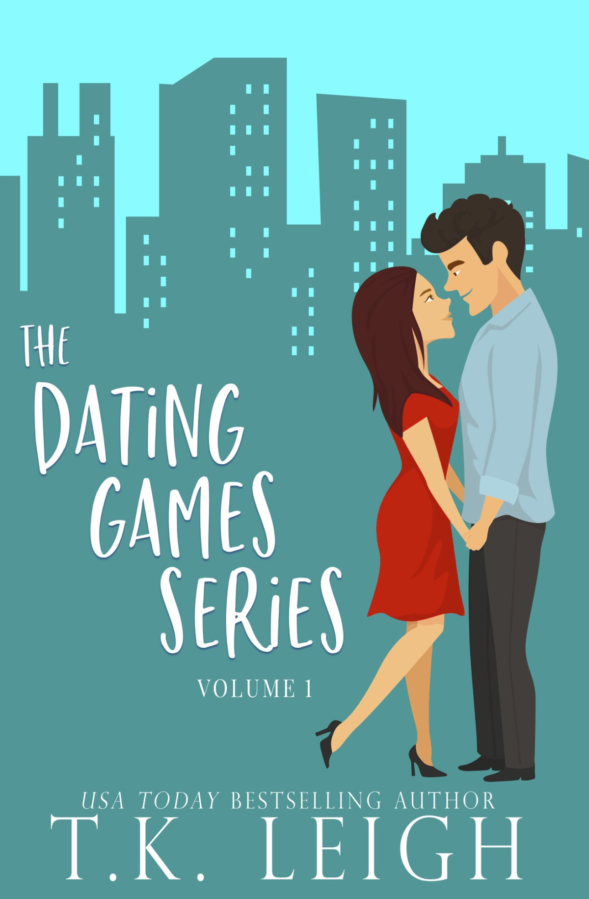 The Dating Games Series Volume One Tk Leigh Leigh Tk
