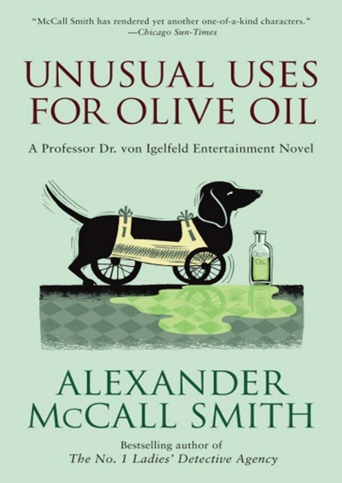 Unusual Uses For Olive Oil Alexander Mccall Smith Smith Alexander Mccall