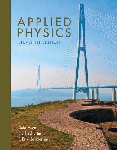 Applied Physics 11th Edition 11th Edition Dale Ewen Neill Schurter