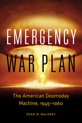 Emergency War Plan Sean M Maloney