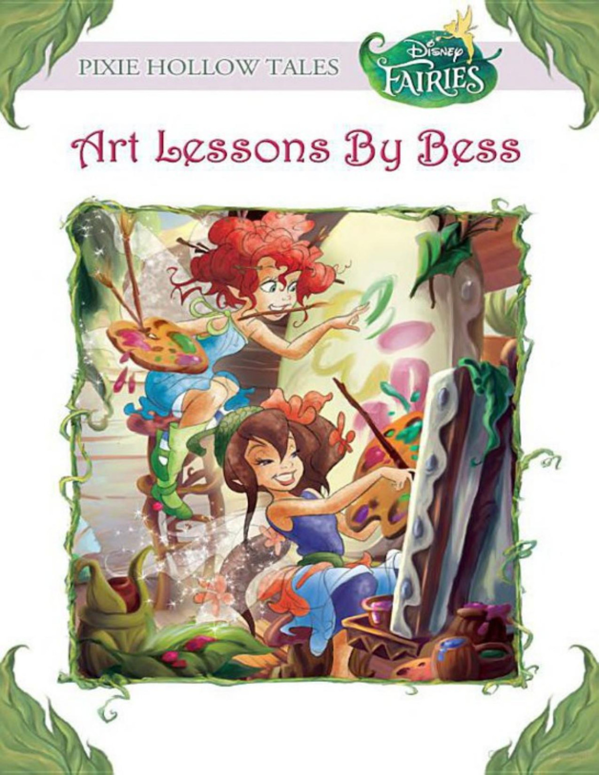Disney Fairies Art Lessons By Bess Lara Bergen Bergen Lara